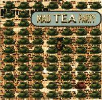 Mad Tea Party : Mad Tea Party Mad Tea Party : Mad Tea Party